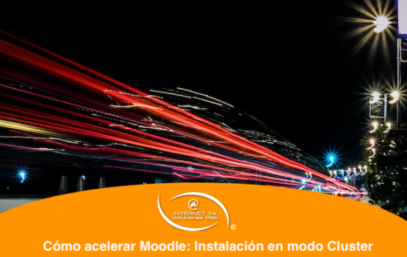 Cómo acelerar Moodle: Instalación de Moodle en modo Cluster